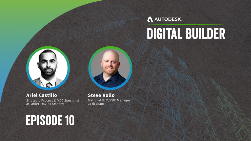 Digital Builder Ep 10 3 Things We Learned About The Future of BIM Adoption